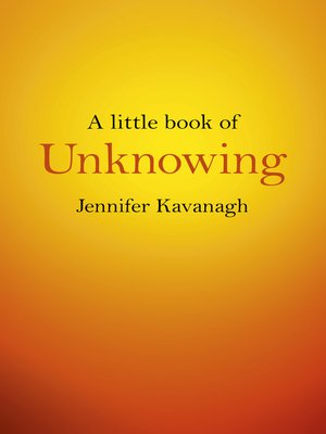 cover image of A Little Book of Unknowing